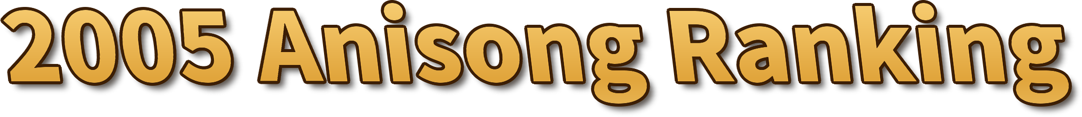 2005 Anisong Ranking