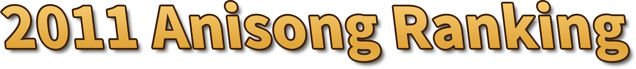 2011 Anisong Ranking