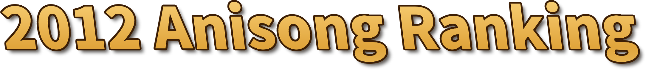 2012 Anisong Ranking